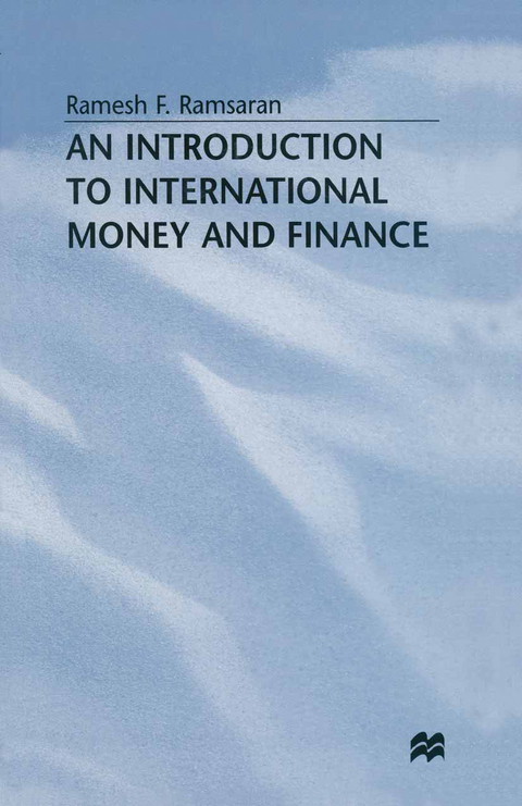 An Introduction to International Money and Finance - Ramesh Ramsaran