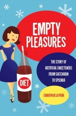 Empty Pleasures - Carolyn de la Pe&ntilde;a