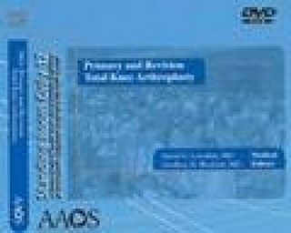 Primary and Revision Total Knee Arthroplasty