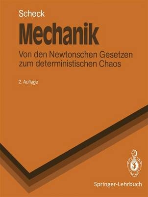 Mechanik - Florian A. Scheck