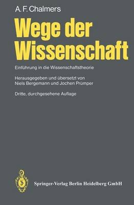 Wege der Wissenschaft - A. F. Chalmers