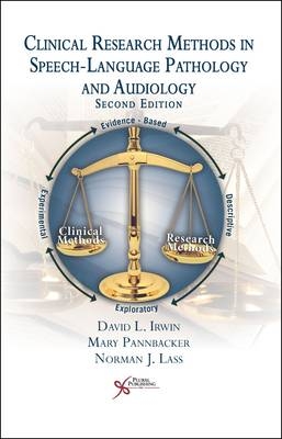 Clinical Research Methods in Speech-Language Pathology and Audiology