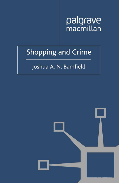 Shopping and Crime - J. Bamfield