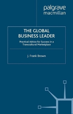 The Global Business Leader - J. Brown