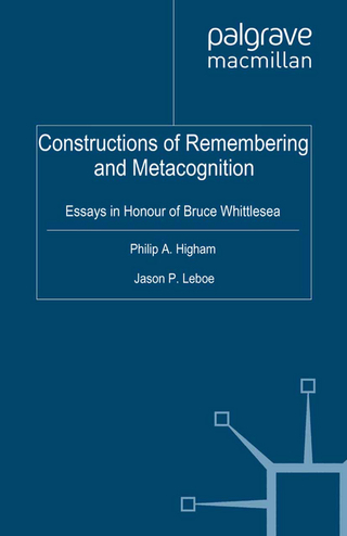 Constructions of Remembering and Metacognition