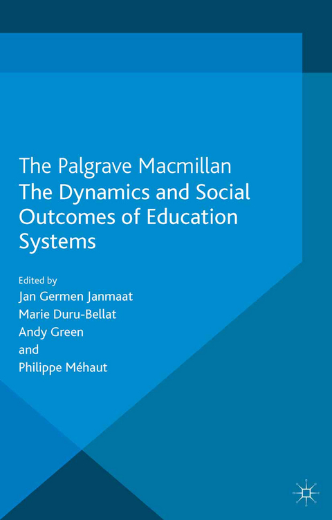 The Dynamics and Social Outcomes of Education Systems - 