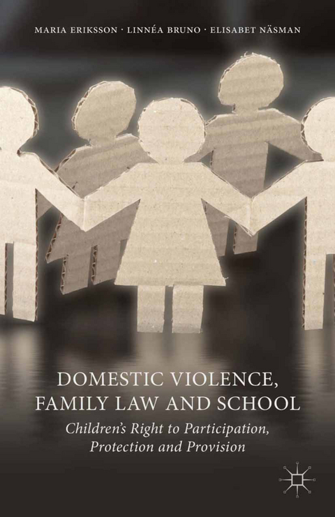 Domestic Violence, Family Law and School - M. Eriksson, L. Bruno, E. N&auml;sman