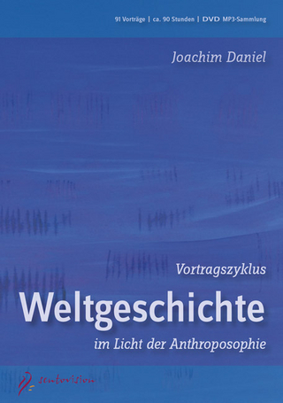 Vortragszyklus - Weltgeschichte im Licht der Anthroposophie (MP3-DVD)