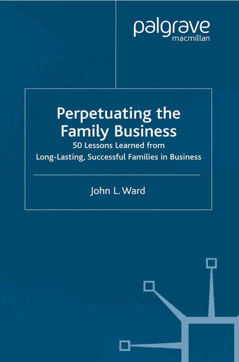 Perpetuating the Family Business - J. Ward