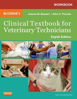 Workbook for McCurnin's Clinical Textbook for Veterinary Technicians