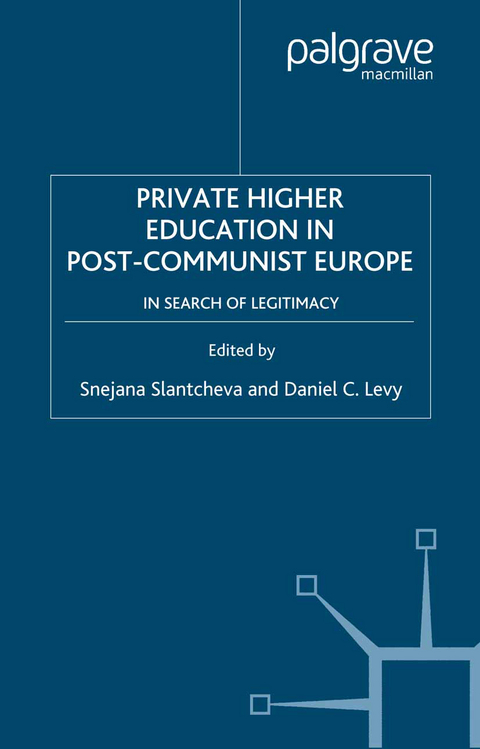 Private Higher Education in Post-Communist Europe - 