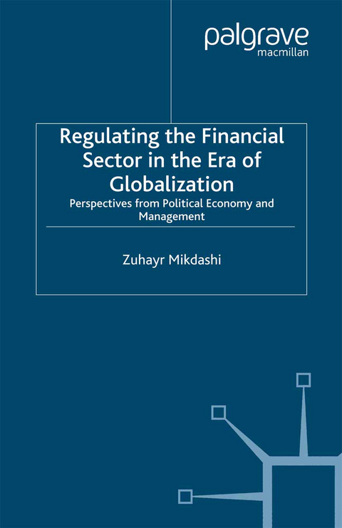 Regulating the Financial Sector in the Era of Globalization - Z. Mikdashi