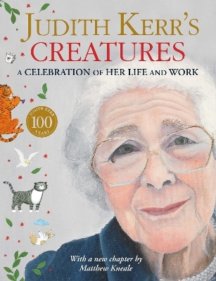 Judith Kerr&rsquo;s Creatures - Judith Kerr