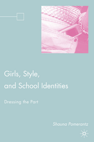 Girls, Style, and School Identities