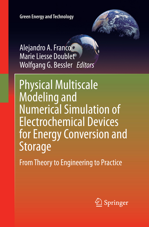 Physical Multiscale Modeling and Numerical Simulation of Electrochemical Devices for Energy Conversion and Storage - 