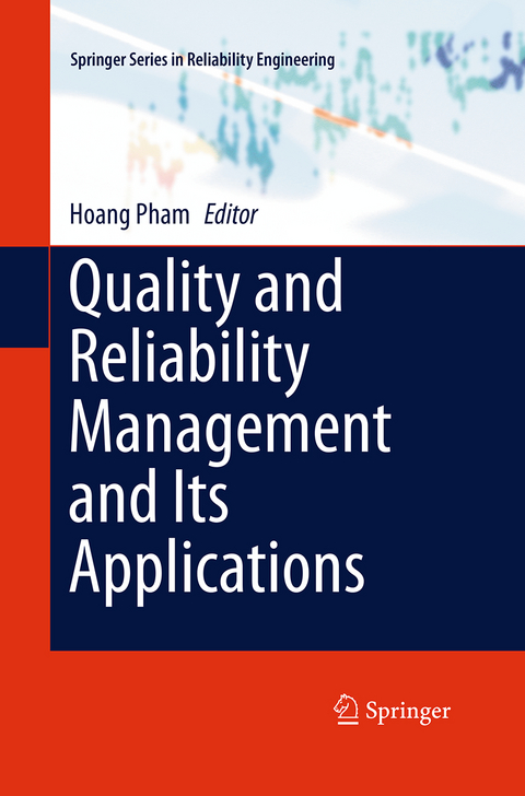 Quality and Reliability Management and Its Applications - 