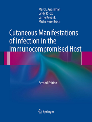 Cutaneous Manifestations of Infection in the Immunocompromised Host