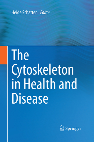 The Cytoskeleton in Health and Disease
