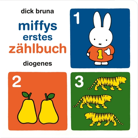 Miffys erstes Z&auml;hlbuch - Dick Bruna