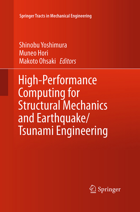 High-Performance Computing for Structural Mechanics and Earthquake/Tsunami Engineering - 