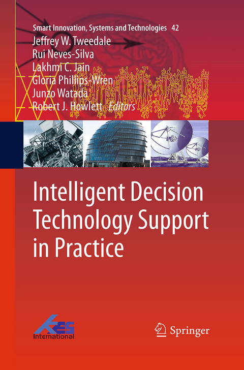 Intelligent Decision Technology Support in Practice - 