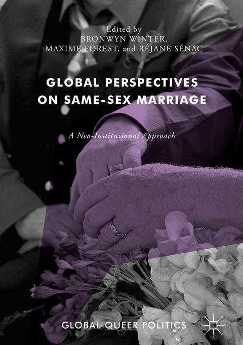 Global Perspectives on Same-Sex Marriage - 