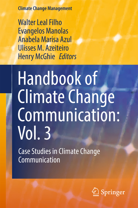 Handbook of Climate Change Communication: Vol. 3 - 
