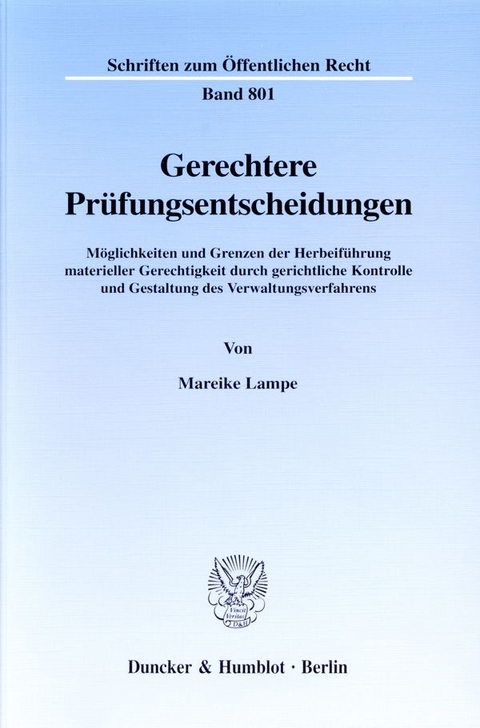 Gerechtere Pr&uuml;fungsentscheidungen. - Mareike Lampe