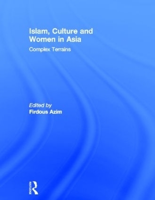 Islam, Culture and Women in Asia - 