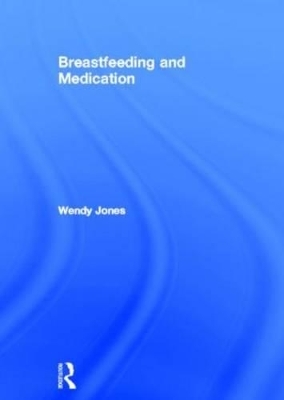 Breastfeeding and Medication