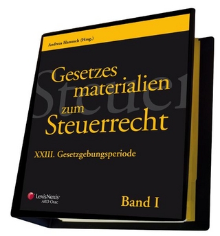 Gesetzesmaterialien zum Steuerrecht - XXIV. Gesetzgebungsperiode