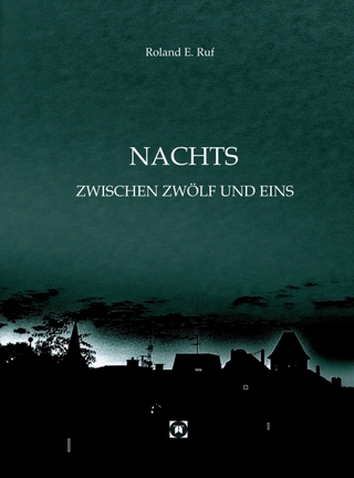 NACHTS ZWISCHEN ZWÖLF UND EINS