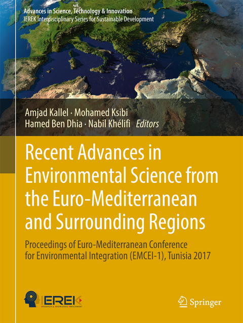 Recent Advances in Environmental Science from the Euro-Mediterranean and Surrounding Regions - 