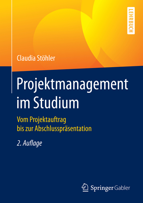 Projektmanagement im Studium - Claudia St&ouml;hler