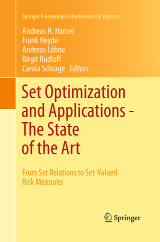 Set Optimization and Applications - The State of the Art