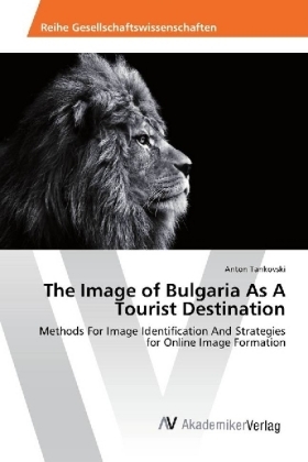 The Image of Bulgaria As A Tourist Destination - Anton Tankovski