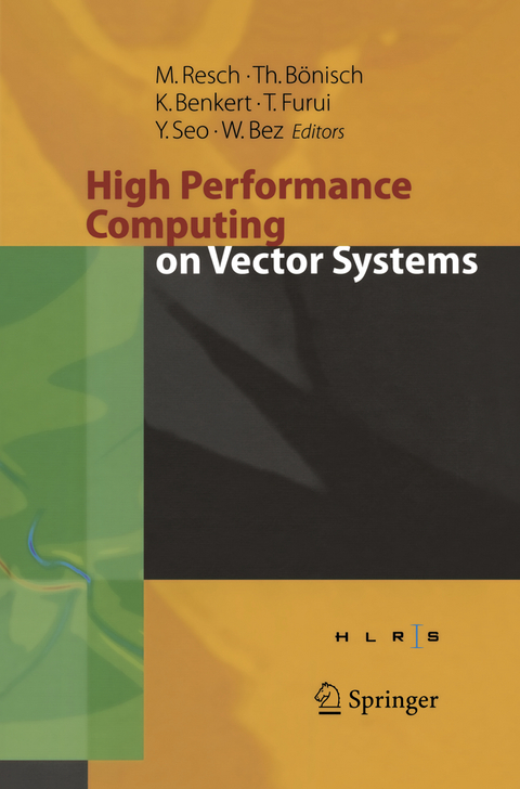 High Performance Computing on Vector Systems 2005 - 