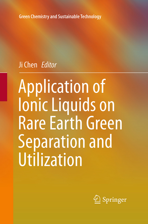Application of Ionic Liquids on Rare Earth Green Separation and Utilization - 
