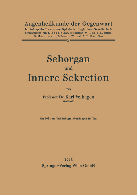 Sehorgan und Innere Sekretion - Karl Velhagen