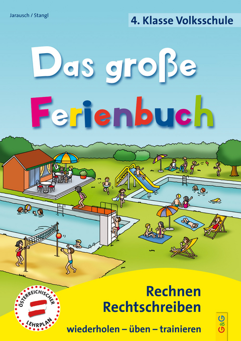 Das gro&szlig;e Ferienbuch - 4. Klasse Volksschule - Susanna Jarausch, Ilse Stangl