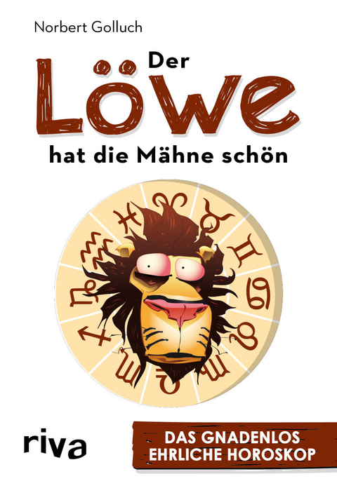 Der L&ouml;we hat die M&auml;hne sch&ouml;n - Norbert Golluch
