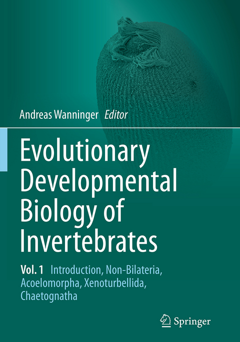 Evolutionary Developmental Biology of Invertebrates 1 - 