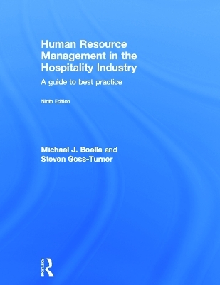Human Resource Management in the Hospitality Industry - Michael J. Boella, Steven Goss-Turner
