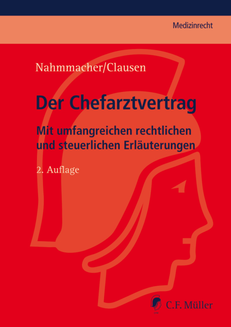 Der Chefarztvertrag - Kathrin Nahmmacher, Tilman Clausen