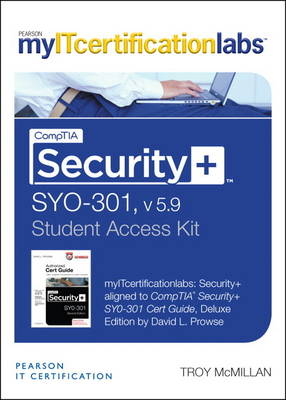 CompTIA Security+ SY0-301 Cert Guide, v5.9 MyITCertificationlab -- Access Card