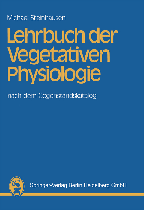 Lehrbuch der Vegetativen Physiologie - M. Steinhausen