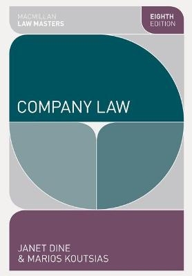 Company Law - Janet Dine, Marios Koutsias