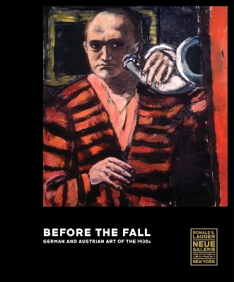 Before the Fall - Stefanie Heckmann, Andreas Huyssen, Olaf Peters, Alfred Pfabigan, Ernst Ploil
