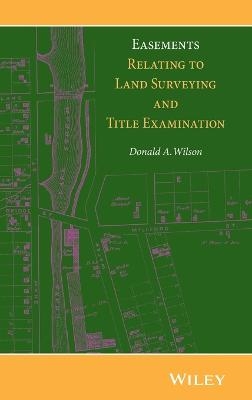 Easements Relating to Land Surveying and Title Examination