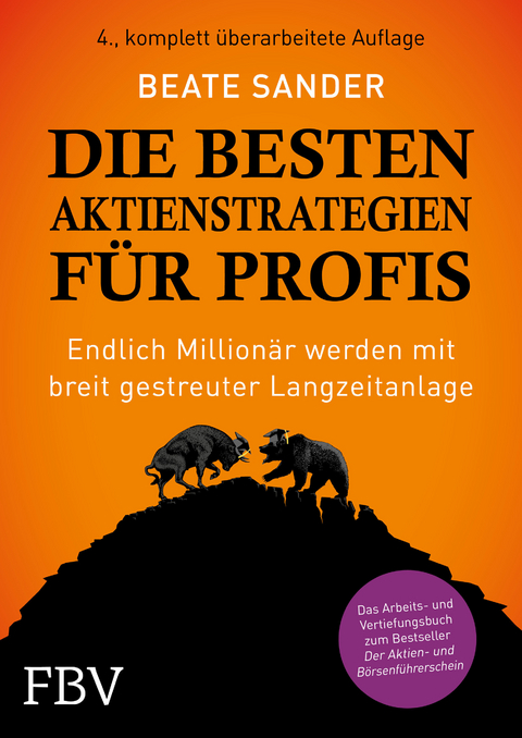Die besten Aktienstrategien f&uuml;r Profis - Beate Sander